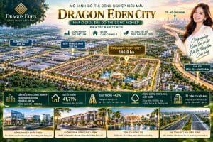 Dragon Eden City – Mô Hình Đô Thị Công Nghiệp Kiểu Mẫu Phía Tây Nam TP.HCM